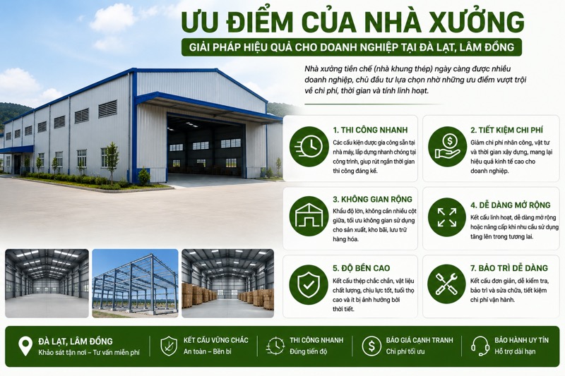 Ưu điểm của nhà xưởng tiền chế